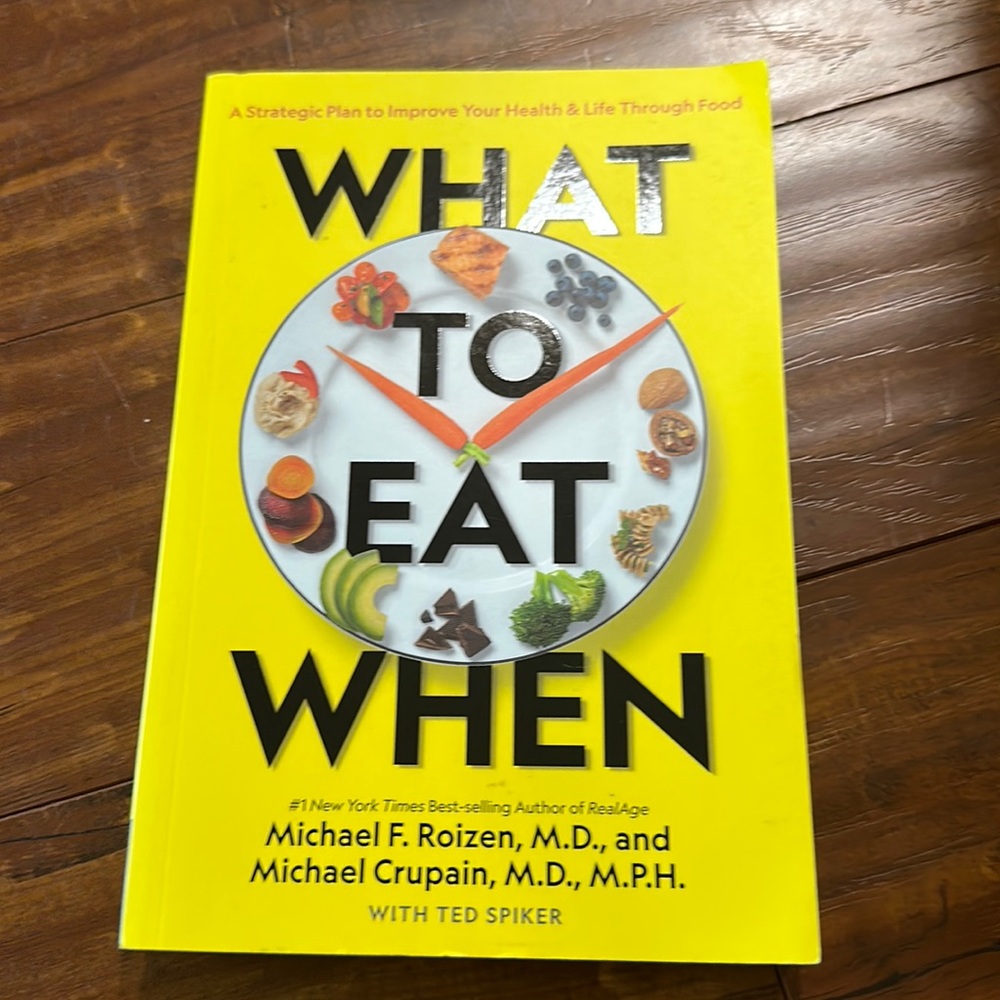 FoodWhat to Eat When A Strategic Plan to Improve Your Health & Life Through Food